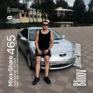 BLINOV — Russian Cybernetics Mix'N'Share 465 (26.08.2026)