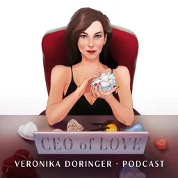CEO of Love. Podcast Вероники Дорингер