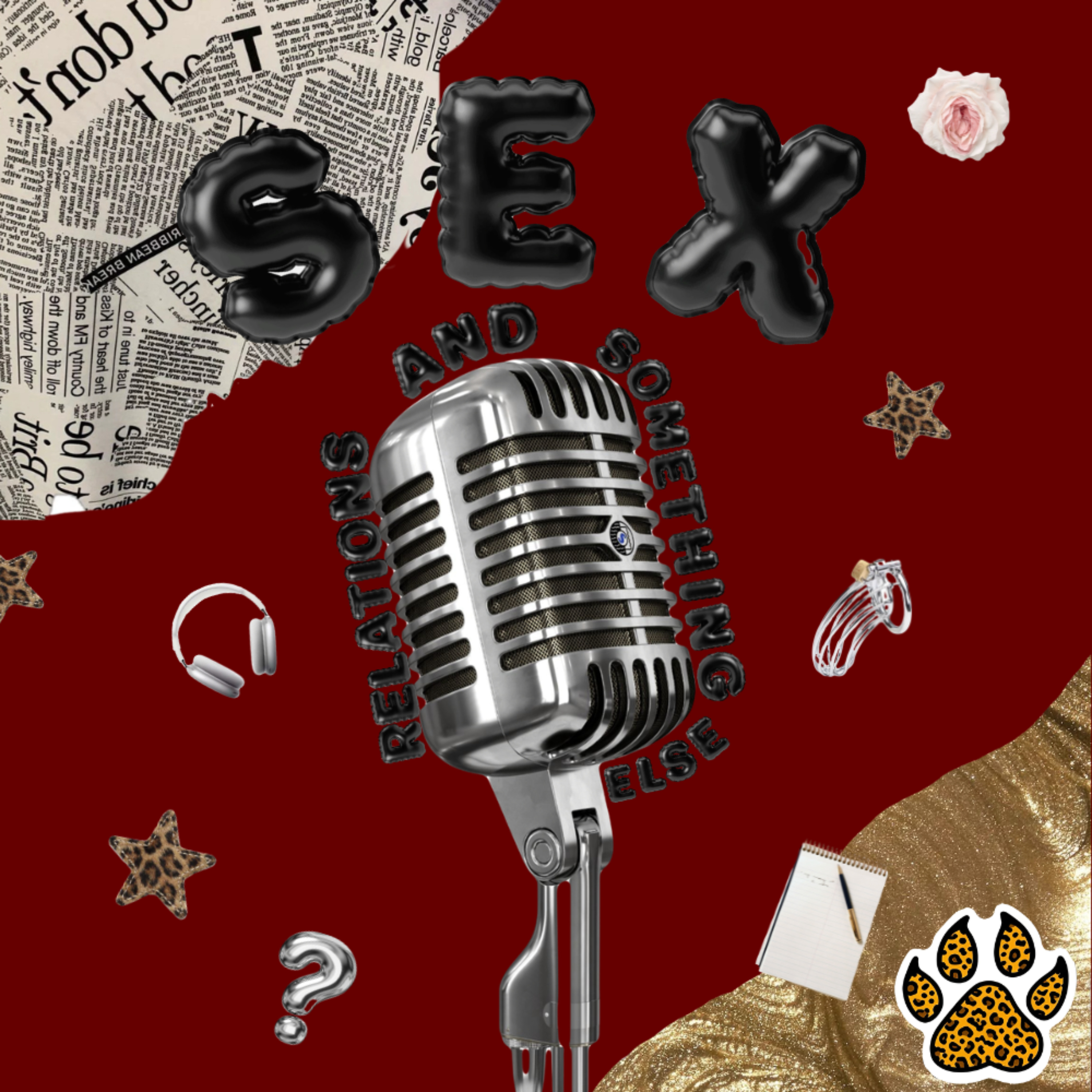 Sex, Relationships and Something Else podcast artwork