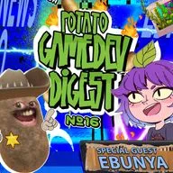 Potato GameDev Digest №16 with Ebunya
